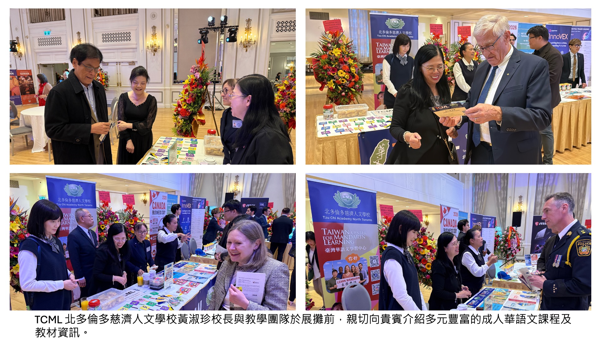 TCML北多倫多慈濟人文學校黃淑珍校長與教學團隊於展攤前，親切向貴賓介紹多元豐富的成人華語文課程及教材資訊。  